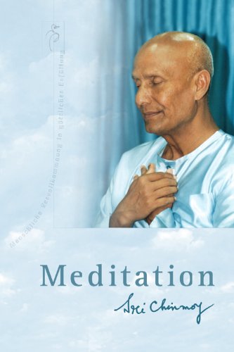 Meditation By Sri Chinmoy